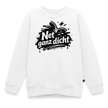 Net ganz dicht - Kinder Premium Organic Sweatshirt - Weiß - Vorne - AI Model Kid Male (0cm)