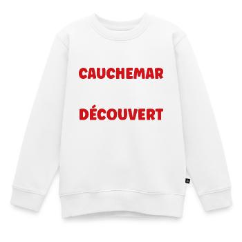 Cauchemar découvert: j'étais à découvert - Sweat Premium enfant bio - blanc - Devant - AI Model Kid Male (0cm)