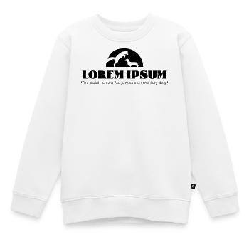 LoremIpsum – the quick brown fox ... - Kinder Premium Organic Sweatshirt - Weiß - Vorne - AI Model Kid Male (0cm)