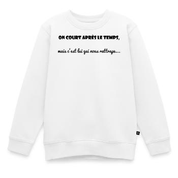 MESSAGE. CITATIONS. HUMOUR. CITATIONS DRÔLES - Sweat Premium enfant bio - blanc - Devant - AI Model Kid Male (0cm)