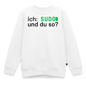 ich: SUDO und du so? Linux Programmierer - dunkel - Kinder Premium Organic Sweatshirt - Weiß - Vorne - AI Model Kid Male (0cm)