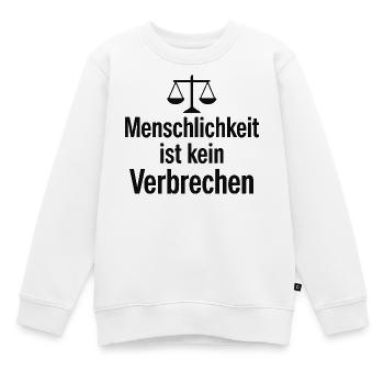 Humanität Statement Spruch Gleichheit Motiv - Kinder Premium Organic Sweatshirt - Weiß - Vorne - AI Model Kid Male (0cm)