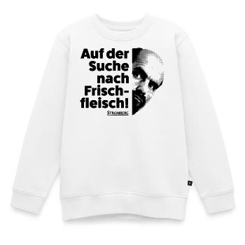 Stromberg Spruch Auf Der Suche Nach Frischfleisch - Kinder Premium Organic Sweatshirt - Weiß - Vorne - AI Model Kid Male (0cm)