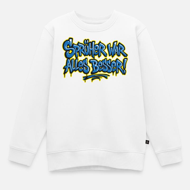 Sprayer was all better! 2 - Kids Premium Organic Sweatshirt - white