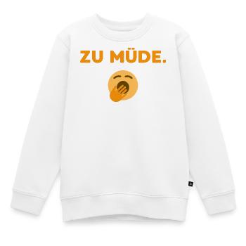 Zu Müde  - Kinder Premium Organic Sweatshirt - Weiß - Vorne - AI Model Kid Male (0cm)