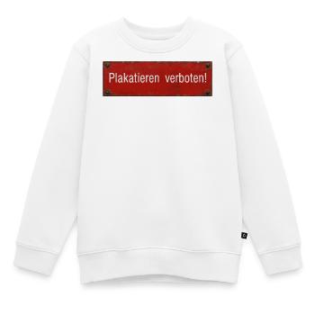 Verbotenes Plakat-Schild - Kinder Premium Organic Sweatshirt - Weiß - Vorne - AI Model Kid Male (0cm)