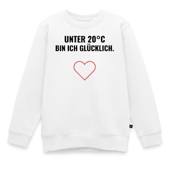 Unter 20°C bin ich glücklich. - Kinder Premium Organic Sweatshirt - Weiß - Vorne - AI Model Kid Male (0cm)