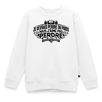 JE_DEVRAIS_PERDRE_DU_POIDS_MAIS_J-AIME_PAS_PERD - Sweat Premium enfant bio - blanc - Devant - AI Model Kid Male (0cm)