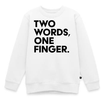 Deux mots Un doigt Chemise drôle - Sweat Premium enfant bio - blanc - Devant - AI Model Kid Male (0cm)