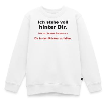 Ich stehe voll hinter Dir – Rückenwitz - Kinder Premium Organic Sweatshirt - Weiß - Vorne - AI Model Kid Male (0cm)