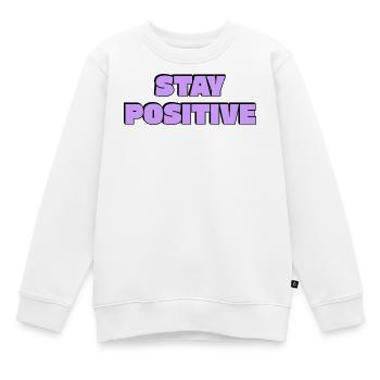 Reste positif, Texte rétro en gras - Sweat Premium enfant bio - blanc - Devant - AI Model Kid Male (0cm)