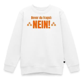 bevor du fragst nein - Kinder Premium Organic Sweatshirt - Weiß - Vorne - AI Model Kid Male (0cm)