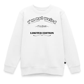 Je ne suis pas bizarre, je suis juste en édition limitée - Sweat Premium enfant bio - blanc - Devant - AI Model Kid Male (0cm)