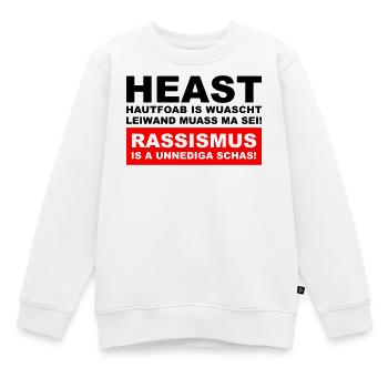 Hautfoab is wuascht - Anti-Rassismus Shirt im Wien - Kinder Premium Organic Sweatshirt - Weiß - Vorne - AI Model Kid Male (0cm)