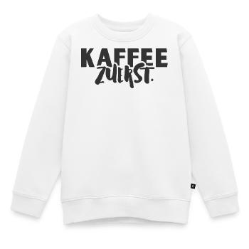 Kaffee Zuerst.  - Kinder Premium Organic Sweatshirt - Weiß - Vorne - AI Model Kid Male (0cm)