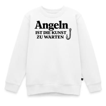 Angeln ist die Kunst zu warten – Angelhaken Spruch - Kinder Premium Organic Sweatshirt - Weiß - Vorne - AI Model Kid Male (0cm)