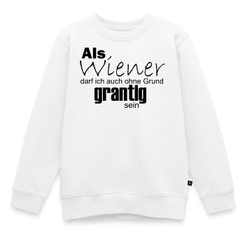 Viennese can also be grumpy for no reason - Kids Premium Organic Sweatshirt - white - Front - AI Model Kid Male (0cm)