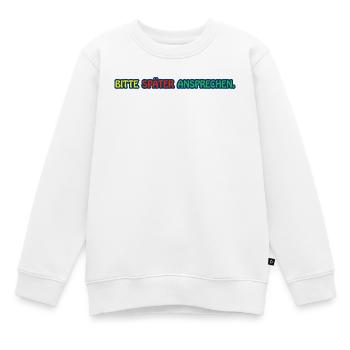 Bitte später ansprechen / Lustiges T-Shirt - Kinder Premium Organic Sweatshirt - Weiß - Vorne - AI Model Kid Male (0cm)