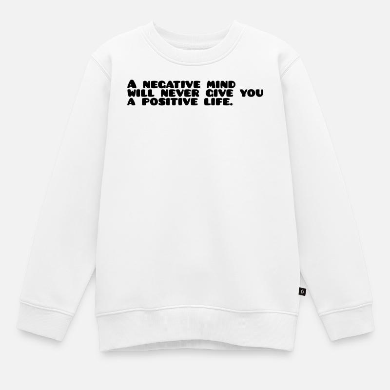 Motivierender Spruch Englisch  - Kinder Premium Organic Sweatshirt - Weiß