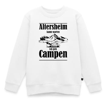 Altersheim kann warten ich geh campen lustig - Kinder Premium Organic Sweatshirt - Weiß - Vorne - AI Model Kid Male (0cm)