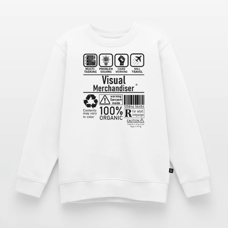 Visual Merchandiser multi tasking problem solving Kinder Premium Organic Sweatshirt