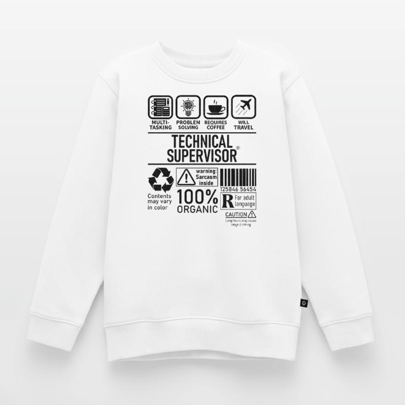 Technical Supervisor multi tasking problem solving Kinder Premium Organic Sweatshirt