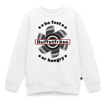 Buffetfräse fast or hungry Büfettfräse Büfett  - Kinder Premium Organic Sweatshirt - Weiß - Vorne - AI Model Kid Male (0cm)