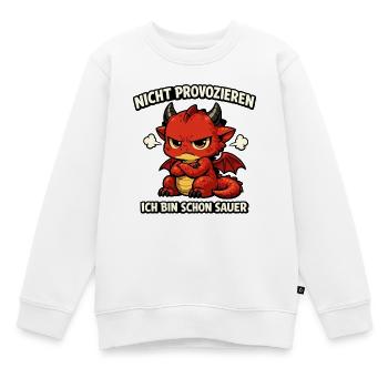 Nicht provozieren Drachen Spruch im Comicstil - Kinder Premium Organic Sweatshirt - Weiß - Vorne - AI Model Kid Male (0cm)