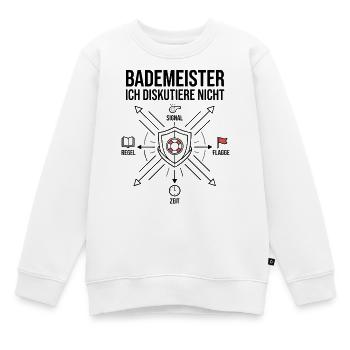 Bademeister - Ich Diskutiere Nicht! - Kinder Premium Organic Sweatshirt - Weiß - Vorne - AI Model Kid Male (0cm)