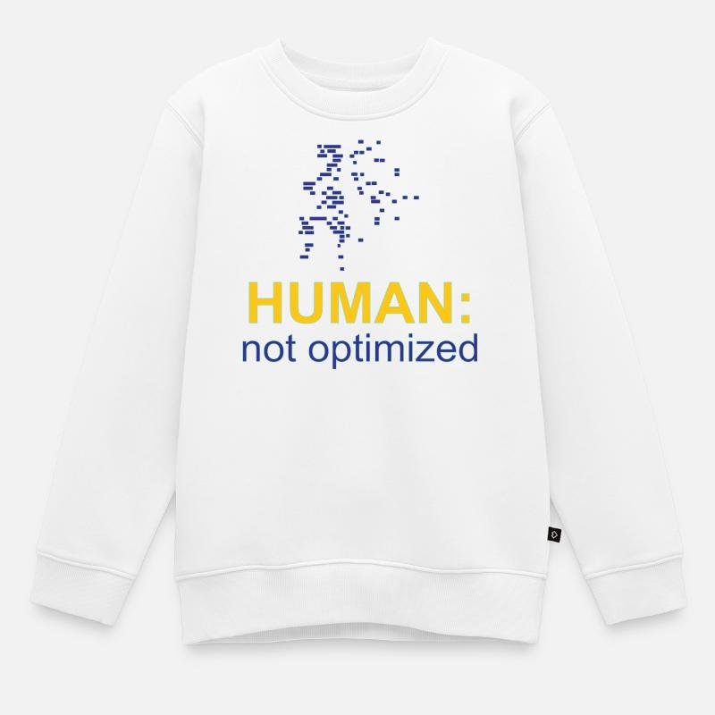 Humain : Non optimisé - Sweat Premium enfant bio - blanc