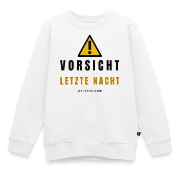 Vorsicht Letzte Nacht Freier Mann - Kinder Premium Organic Sweatshirt - Weiß - Vorne - AI Model Kid Male (0cm)