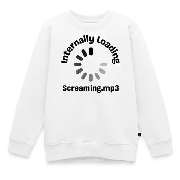 Chargement interne Screaming.mp3 Chargement drôle - Sweat Premium enfant bio - blanc - Devant - AI Model Kid Male (0cm)