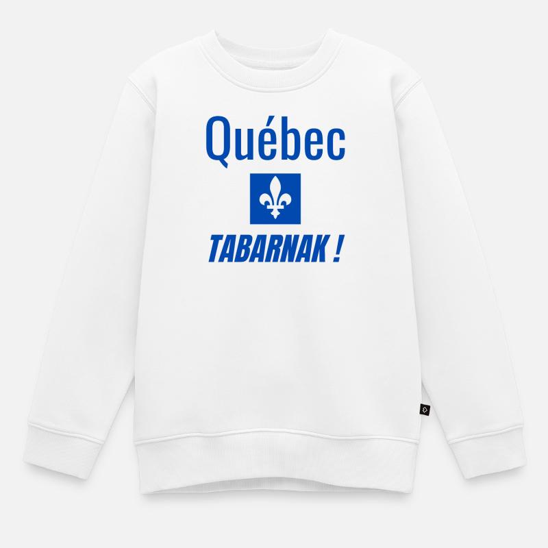 Québec Tabarnak ! - Sweat Premium enfant bio - blanc