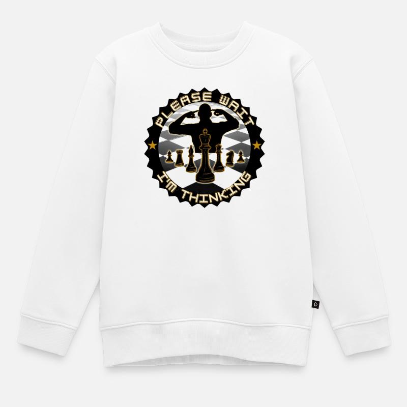 Échecs s’il vous plaît attendez je pense - Sweat Premium enfant bio - blanc