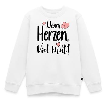 VON HERZEN - VIEL MUT SPRÜCHE - Kinder Premium Organic Sweatshirt - Weiß - Vorne - AI Model Kid Male (0cm)