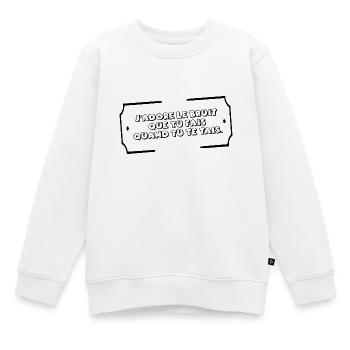 I love the noise you make when you're quiet - Kids Premium Organic Sweatshirt - white - Front - AI Model Kid Male (0cm)