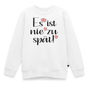 NIE ZU SPÄT - Kinder Premium Organic Sweatshirt - Weiß - Vorne - AI Model Kid Male (0cm)