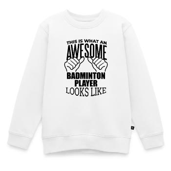 Badminton Badminton Badminton - Kinder Premium Organic Sweatshirt - Weiß - Vorne - AI Model Kid Male (0cm)