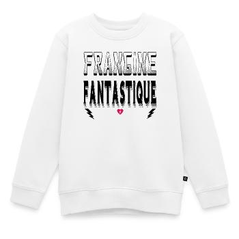 Frangine Fantastique - Sweat Premium enfant bio - blanc - Devant - AI Model Kid Male (0cm)