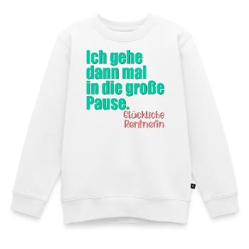 GLÜCKLICHE RENTNERIN RENTE - Kinder Premium Organic Sweatshirt - Weiß - Vorne - AI Model Kid Male (0cm)