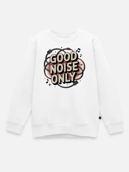 Retro Grunge – Good Noise Only - Kinder Premium Organic Sweatshirt - Weiß