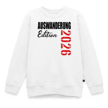 AUSWANDERUNG 2026 AUSWANDERN - Kinder Premium Organic Sweatshirt - Weiß - Vorne - AI Model Kid Male (0cm)