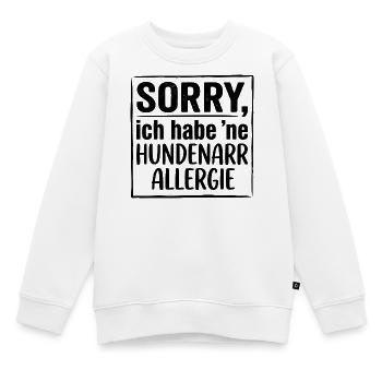Hundenarr Allergie Lustiges Hundeshirt - Kinder Premium Organic Sweatshirt - Weiß - Vorne - AI Model Kid Male (0cm)