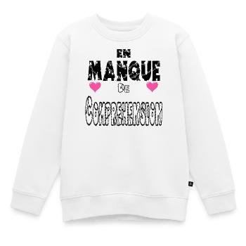 En Manque de Compréhension - Sweat Premium enfant bio - blanc - Devant - AI Model Kid Male (0cm)
