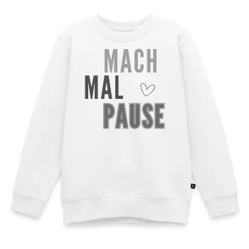 Mach Mal Pause Layout - Kinder Premium Organic Sweatshirt - Weiß - Vorne - AI Model Kid Male (0cm)