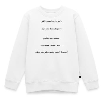 Vieillir : la vue s’améliore - Sweat Premium enfant bio - blanc - Devant - AI Model Kid Male (0cm)