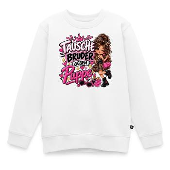 Tausche Bruder gegen Puppe - Kinder Premium Organic Sweatshirt - Weiß - Vorne - AI Model Kid Male (0cm)