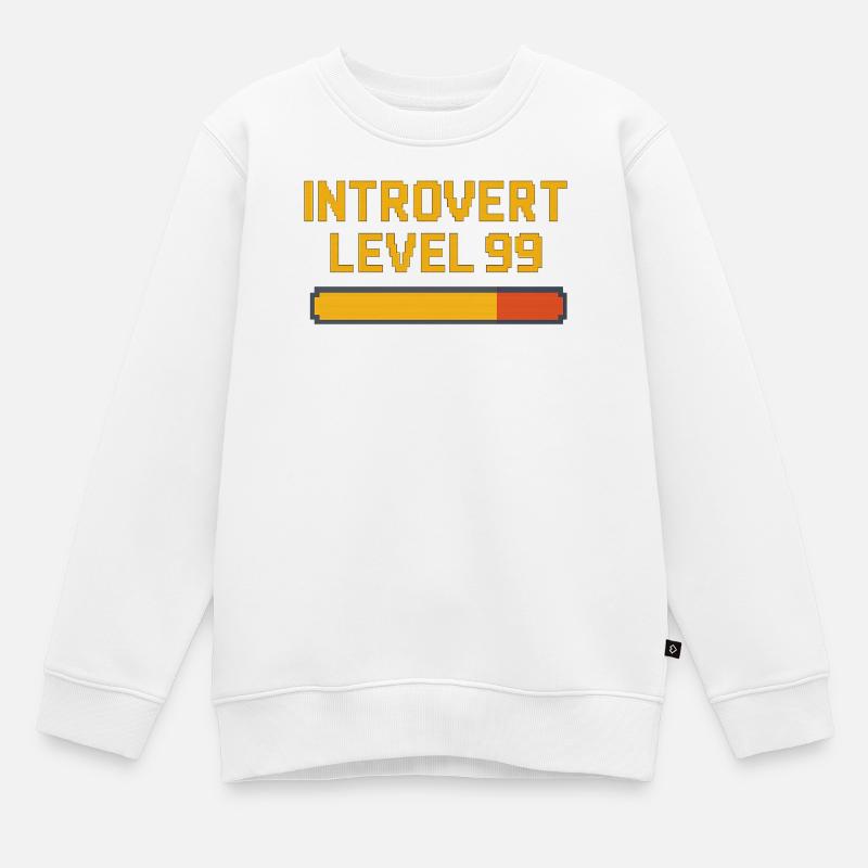 Introverti niveau 99 - Sweat Premium enfant bio - blanc