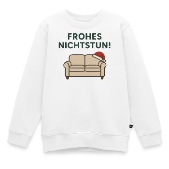 Frohes Nichtstun! - Kinder Premium Organic Sweatshirt - Weiß - Vorne - AI Model Kid Male (0cm)