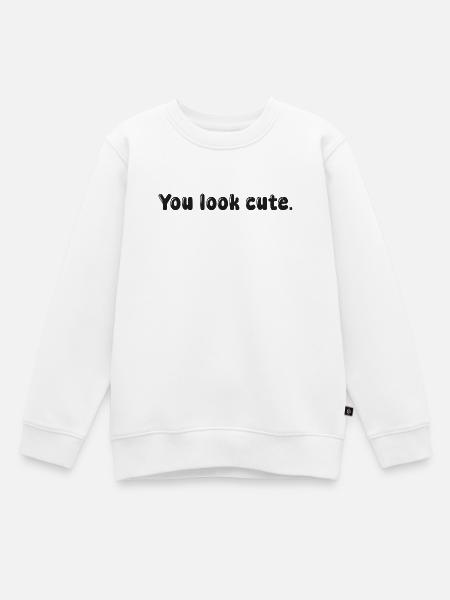 Tu es mignonne - Sweat Premium enfant bio - blanc